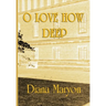 O Love How Deep: A Tale of Three Souls
