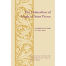 The Didascalicon of Hugh of Saint Victor: A Medieval Guide to the Arts