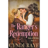 A Ranger's Redemption