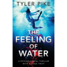 The Feeling of Water