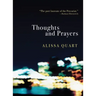 Thoughts and Prayers