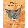 Millie the Mill Cat