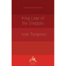 King Lear of the Steppes
