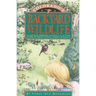 Colorado's Backyard Wildlife: A Natural History, Ecology, & Action Guide to Front Range Urban Wildlife