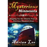 Mysterious Minnesota