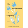 The In-Between is Everything