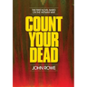 Count Your Dead