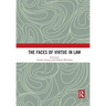 The Faces of Virtue in Law