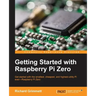 Getting Started with Raspberry Pi Zero