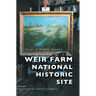 Weir Farm National Historic Site