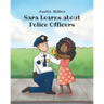 Sara Learns about Police Officers