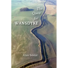 The Quest for Wansdyke