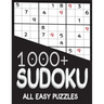 1000+ Sudoku All Easy Puzzles: Sudoku easy book, puzzles for adults 1000+