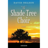 The Shade Tree Choir