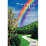 Proverbs 101 for Kids: Kids Wisdom Secrets for Leadership Development