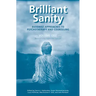 Brilliant Sanity (Vol. 1; Revised & Expanded Edition): Buddhist Approaches to Psychotherapy and Counseling