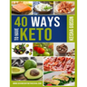 40 Ways To Have Keto