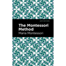 The Montessori Method