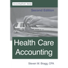 Health Care Accounting: Second Edition