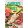 Diabetes Diet: A Total Diet Guide For People With Diabetes.