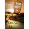 202 Most Memorable Patients in the ER: A Nurse's Perspective