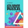 5th Grade Math Puzzles: Number Puzzles - Best Math Puzzle Collection for Kids