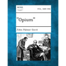 Opium