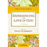 The Experiencing the Love of God