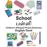 English-Tamil School Children's Bilingual Picture Dictionary