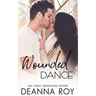 Wounded Dance