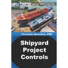 Shipyard Project Controls