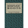 Finding Your Hispanic Roots