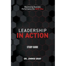 Leadership in Action Study Guide: Maximizing Business Performance the SEPP Way