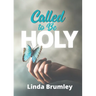 Called to Be Holy