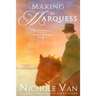 Making the Marquess