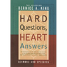Hard Questions, Heart Answers: Sermons and Speeches