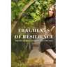 Fragments of Resilience: Poems of Reflection and Change