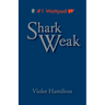 Shark Weak