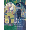 Elements of Art: Ten Ways to Decode the Masterpieces