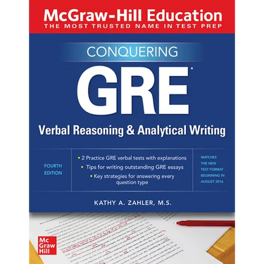 McGraw-Hill Education Conquering GRE Verbal Reasoning and Analytical Writing, Second Edition
