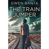 The Train Jumper