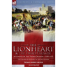 The Lionheart & the Third Crusade: Accounts of the Third Crusade-1198-1192, The Crusade of Richard I, 1189-92 and The 3rd Crusade