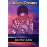 Broken Dreams