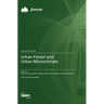 Urban Forest and Urban Microclimate