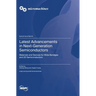 Latest Advancements in Next-Generation Semiconductors: Materials and Devices for Wide Bandgap and 2D Semiconductors