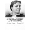 Anne bradstreet and her Time