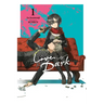 Love Is Dark, Vol. 1