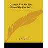 Captain Kyd Or The Wizard Of The Sea