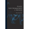 Static Electromagnetic Devices