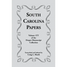 South Carolina Papers: Volume 1tt of the Draper Manuscript Collection